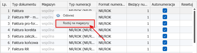 Menu pod prawym przyciskiem myszy na wierszu numeracji — polecenie „Rozbij na magazyny"