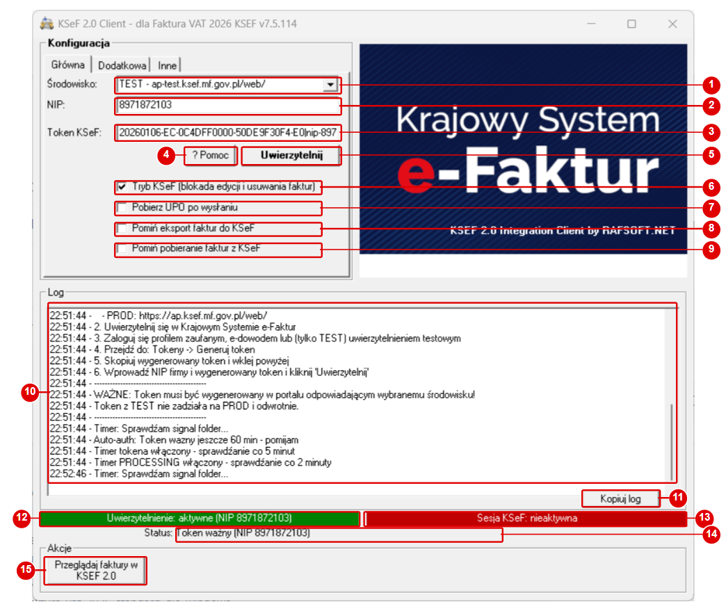 KSeF 2.0 Client — okno główne z ponumerowanymi elementami: środowisko, NIP, token, przyciski Pomoc i Uwierzytelnij, przełączniki trybu KSeF, okno Log i paski stanu